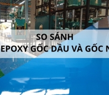 So sánh sơn Epoxy gốc dầu và gốc nước