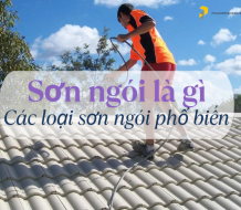 Sơn ngói là gì? Bảng giá các loại Sơn ngói tốt nhất hiện nay