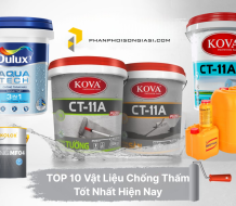 TOP 10 Vật Liệu Chống Thấm Tốt Nhất Hiện Nay