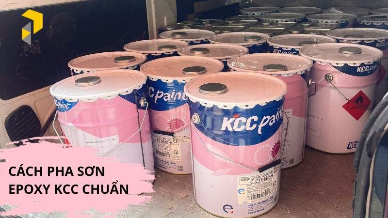 Cách pha sơn Epoxy KCC chuẩn tỷ lệ