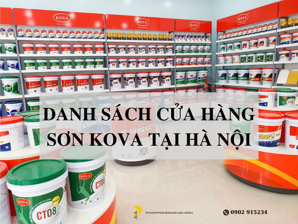 Danh sách đại lý cấp 1 sơn kova tại hà nội