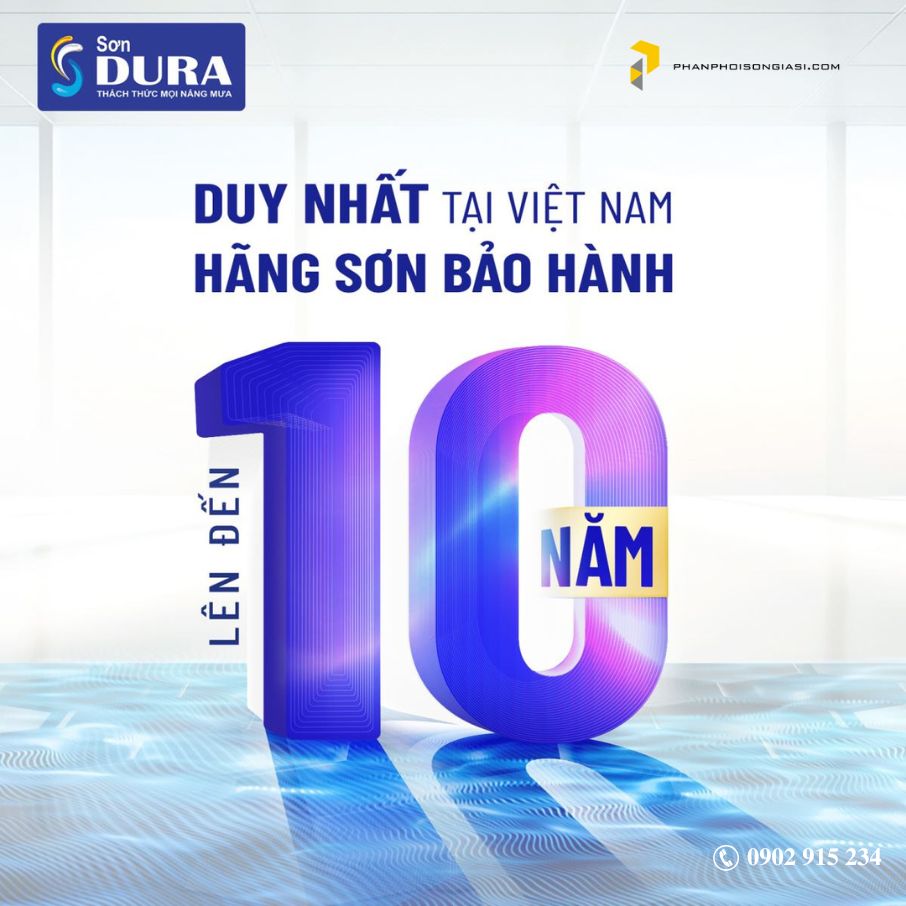 Sơn Dura - Hãng sơn bảo hành lâu nhất Việt Nam.