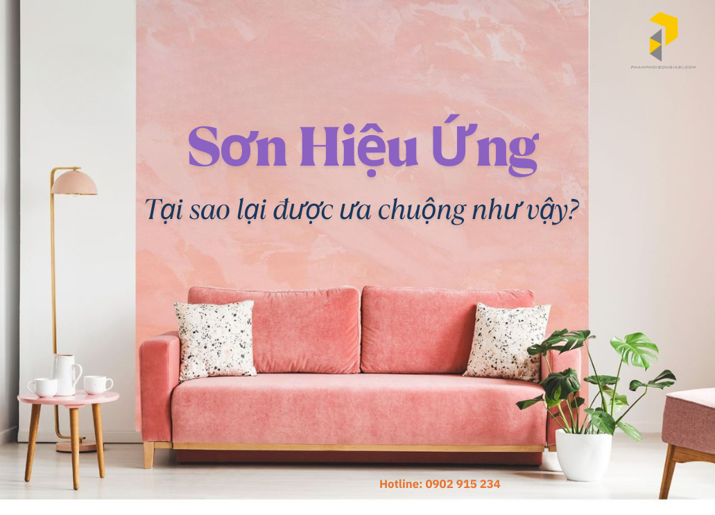 Sơn hiệu ứng là gì?